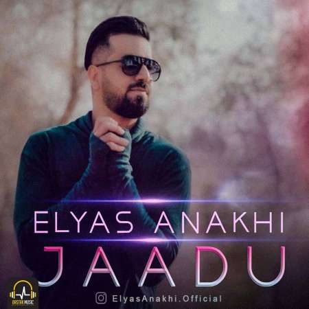 Elyas Anakhi – Jadoo
